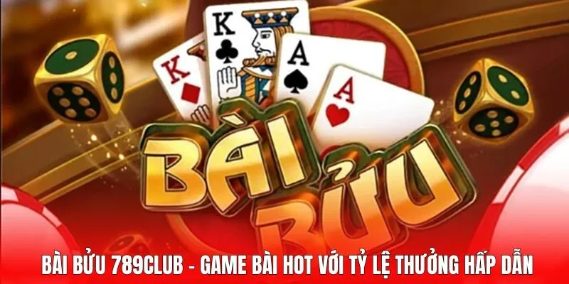 Bài bửu 789Club mở ra cơ hội thắng lớn